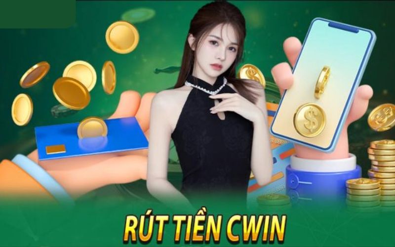 Một Số Nguyên Nhân Khiến Rút Tiền Cwin Bị Thất Bại